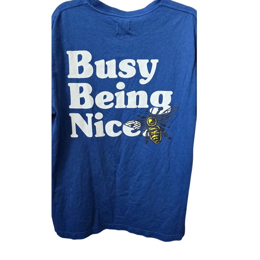 Busy Being Nice Womens Size Large Graphic Tee Politics Bee Double Sided